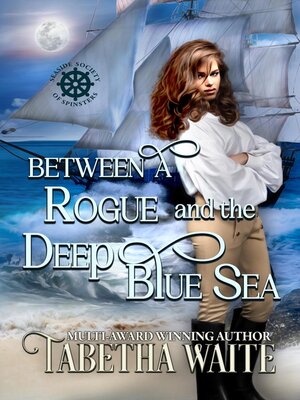 cover image of Between a Rogue and the Deep Blue Sea